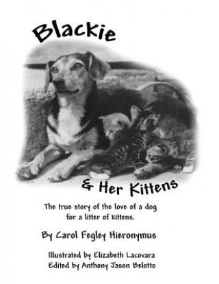 Libro Blackie and Her Kittens Carol Fegley Hieronymus