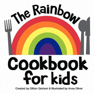 Livre Rainbow Cookbook for Kids Gillian Graham