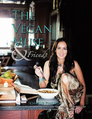 Kniha Vegan Muse & Friends Charlie Pinkston