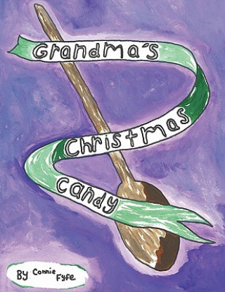 Carte Grandma's Christmas Candy Connie Fyfe