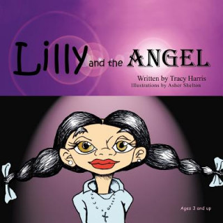 Libro Lilly and the Angel Tracy Harris