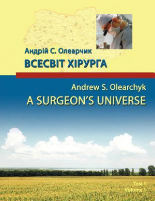 Könyv Surgeon's Universe Andrew S. Olearchyk