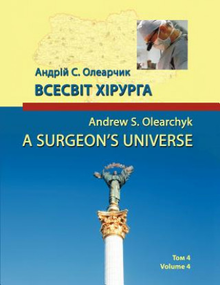 Könyv Surgeon's Universe Andrew S. Olearchyk