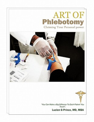 Carte Art of Phlebotomy Lucien Guichard Prince MD Mba
