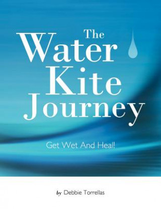 Libro Water Kite Journey Debbie Torrellas