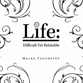 Knjiga LIfe Malka Yagudayev