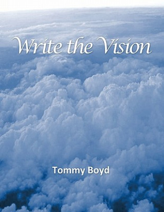 Libro Write the Vision Tommy Boyd