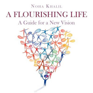 Książka Flourishing Life Noha Khalil