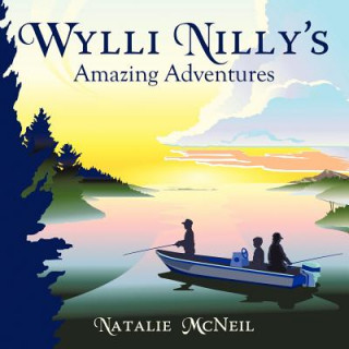 Książka Wylli Nilly's Amazing Adventures Natalie McNeil