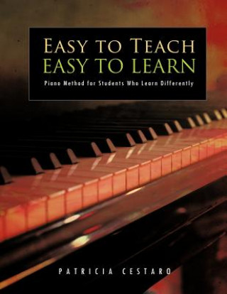 Kniha Easy to Teach Easy to Learn Patricia Cestaro