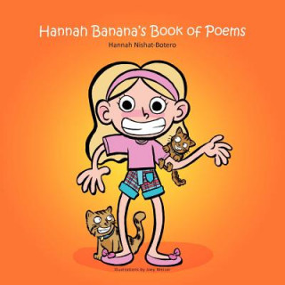 Kniha Hannah Banana's Book of Poems Hannah Nishat-Botero