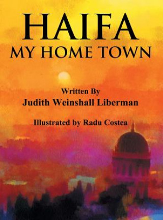 Kniha Haifa Judith Weinshall Liberman