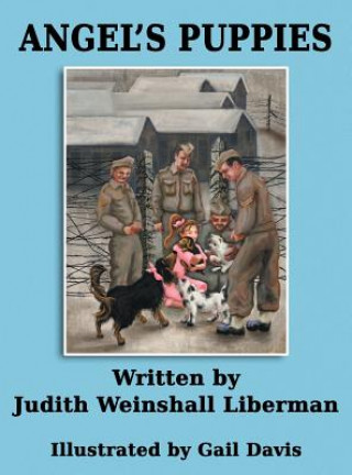 Knjiga Angel's Puppies Judith Weinshall Liberman