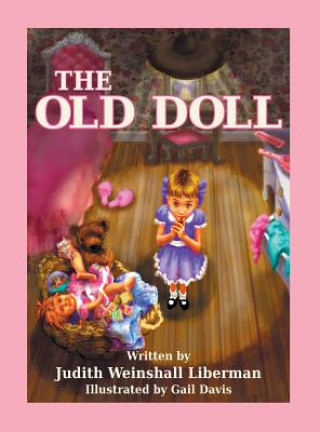 Könyv Old Doll Judith Weinshall Liberman