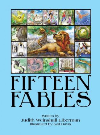 Kniha Fifteen Fables Judith Weinshall Liberman