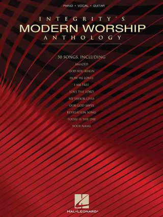 Книга Integrity's Modern Worship Anthology Hal Leonard Publishing Corporation