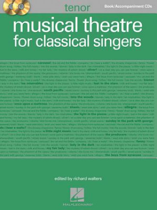 Knjiga Musical Theatre for Classical Singers: Tenor Book/2-CDs Pack Richard Walters