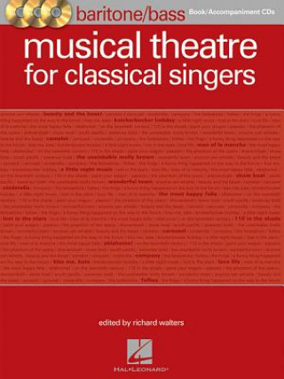 Knjiga Musical Theatre for Classical Singers: Baritone/Bass Book/3-CDs Pack Richard Walters