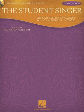 Książka The Student Singer: 25 Songs in English for Classical Voice - Low Voice Edition Richard Walters