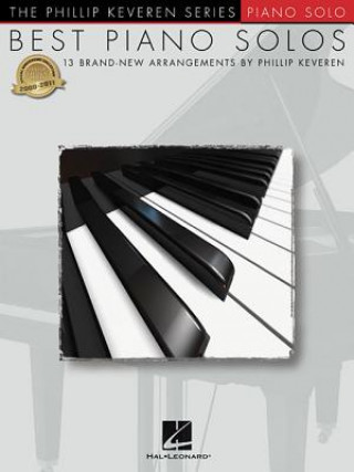 Książka Best Piano Solos: 13 Brand-New Arrangements Phillip Keveren