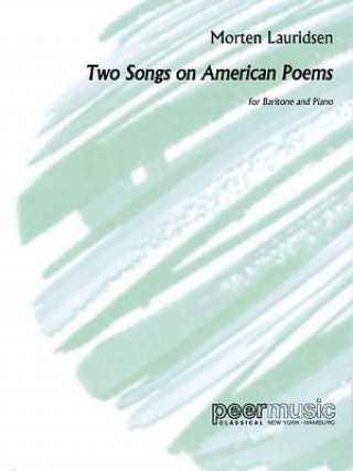 Könyv 2 Songs on American Poems: Baritone and Piano Morten Lauridsen