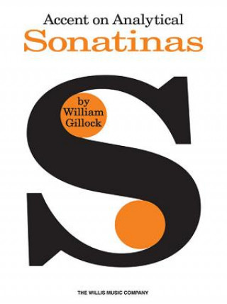 Książka Accent on Analytical Sonatinas William Gillock