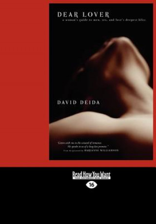 Könyv Dear Lover (Large Print 16pt) David Deida