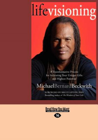 Carte Life Visioning (Large Print 16pt) Michael Bernard Beckwith