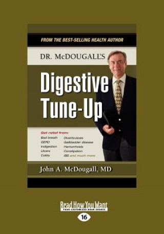 Könyv Dr. McDougall's Digestive Tune-Up (Large Print 16pt) John A. McDougall