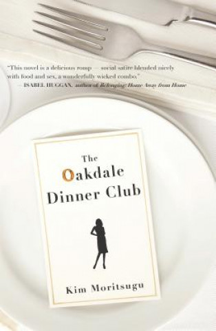 Book Oakdale Dinner Club Kim Moritsugu