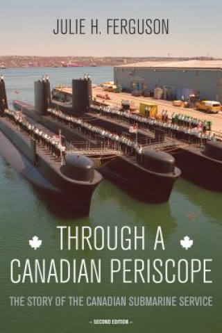 Libro Through a Canadian Periscope Julie H. Ferguson