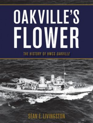 Kniha Oakville's Flower Sean E. Livingston