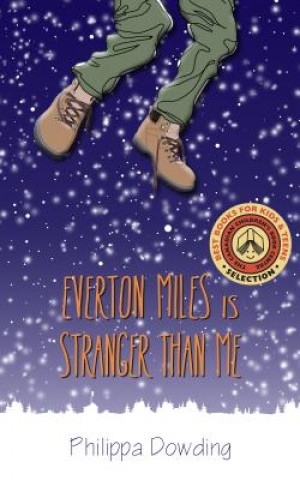 Kniha Everton Miles Is Stranger Than Me Philippa Dowding