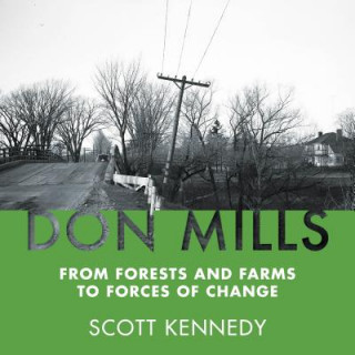 Kniha Don Mills Scott Kennedy