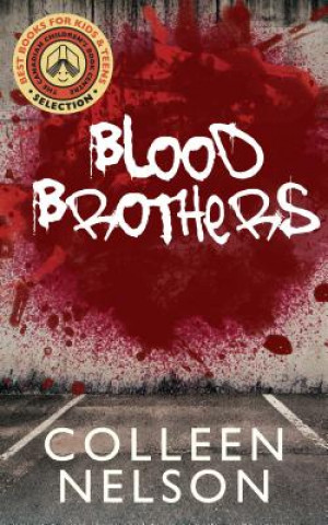 Kniha Blood Brothers Colleen Nelson