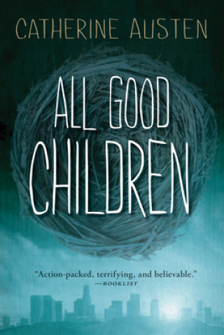 Kniha All Good Children Catherine Austen