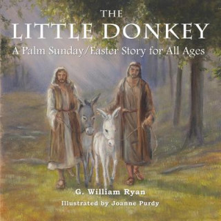 Kniha Little Donkey G. William Ryan