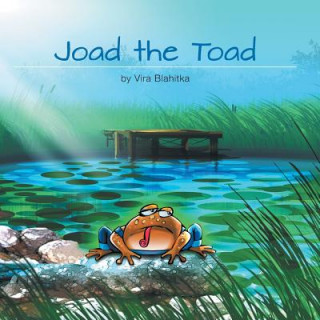 Knjiga Joad the Toad Vira Blahitka