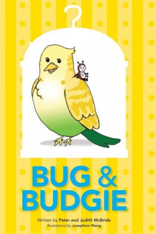 Könyv Bug and Budgie Peter McBride