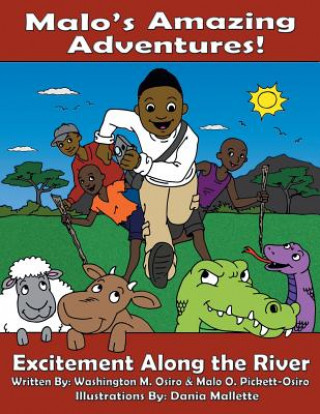 Kniha Malo's Amazing Adventures! Washington M. Osiro