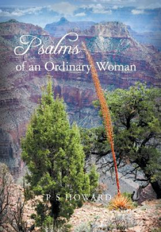 Carte Psalms of an Ordinary Woman P. S. Howard