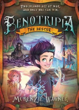 Книга Benotripia: The Rescue McKenzie Wagner