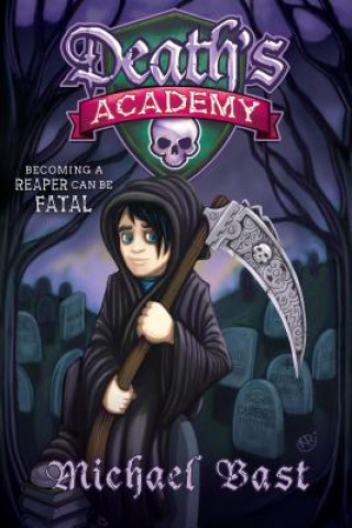 Kniha Death's Academy Michael Bast