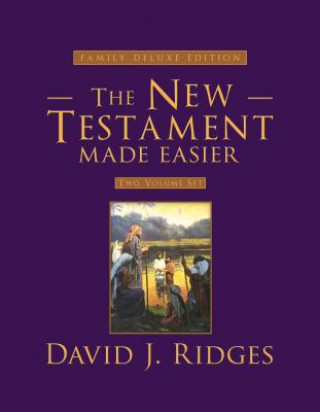 Könyv The New Testament Made Easier Set (Family Deluxe Edition) David J. Ridges