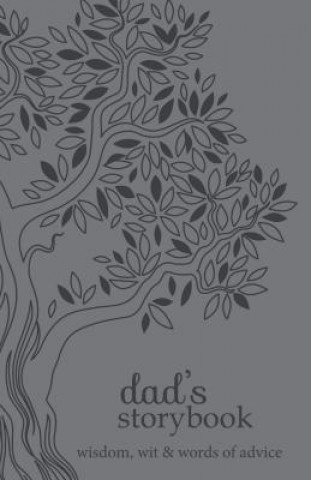 Libro Dad's Storybook: Wisdom, Wit and Words of Advice Angie Harris