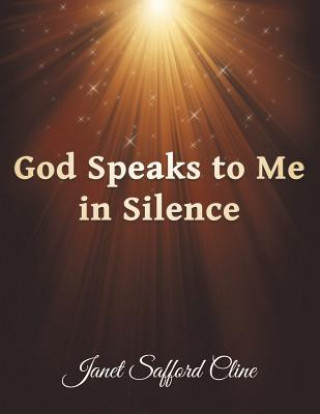 Carte God Speaks to Me in Silence Janet Safford Cline