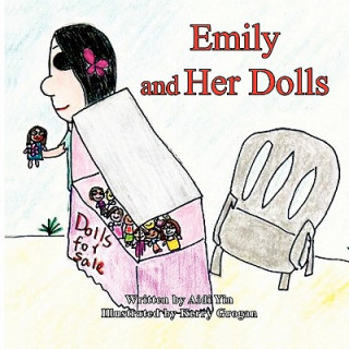 Buch Emily and Her Dolls Aidi Yin