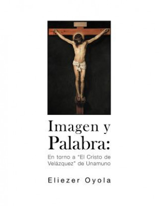 Buch Imagen y Palabra Eliezer Oyola