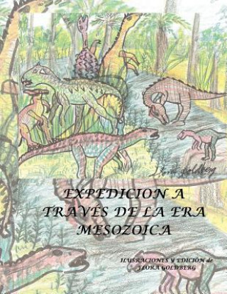Kniha Expedicion a Traves de La Era Mesozoica Flora Goldberg