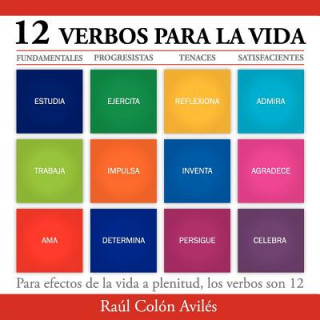 Kniha 12 Verbos Para La Vida Raul Colon Aviles